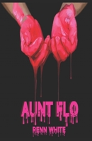 Aunt Flo B0DXL1GR4Q Book Cover