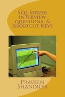 SQL Server interview questions & Shortcut Keys 1496098617 Book Cover