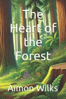 The Heart of the Forest B0DSZT9V3J Book Cover