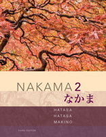 Premium Website, 4 Terms (24 Months) Printed Access Card for Hatasa/Hatasa/Makino's Nakama 2: Japanese Communication, Culture, Context, 3rd 1337117617 Book Cover