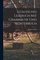Litauisches Lesebuch mit Grammatik und Wörterbuch 1016480423 Book Cover