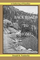 BACK ROADS TO HOME: A Gathering of Families B089CQL5Z3 Book Cover