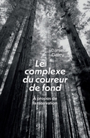 Le Complexe du coureur de fond (French Edition) B0GSVCKSDW Book Cover