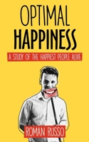 Optimal Happiness: A Study of The Happiest People Alive 9083101002 Book Cover
