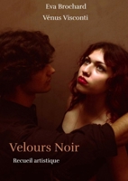Velours Noir (French Edition) B0BTX1Z2ZC Book Cover