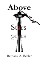 Above the Stars B0B14M9SPW Book Cover