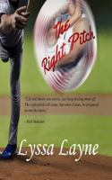 The Right Pitch 1502991829 Book Cover