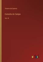 Comedia do Campo: Vol. III 3368002325 Book Cover