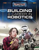 Building a Career in Robotics 149943880X Book Cover