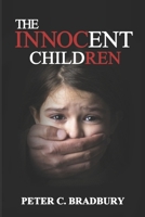 The Innocent Children 1492248134 Book Cover