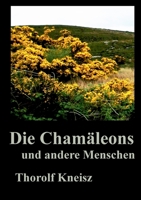 Die Chamäleons und andere Menschen 3734743745 Book Cover