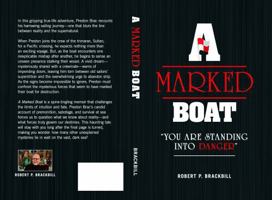 A Marked Boat: "You Are Standing Into Danger" B0DP58KHL7 Book Cover