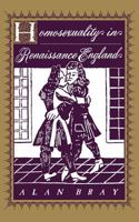 Homosexuality in Renaissance England 0231102895 Book Cover
