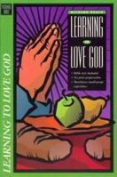Learning to Love People: Small Group Bible Study on Living the Christian Faith (Pilgrimage Bible Study Series) 0891098402 Book Cover
