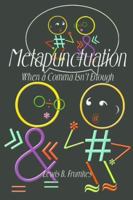 Metapunctuation (Entrepid Linguistic Library) 0595002420 Book Cover