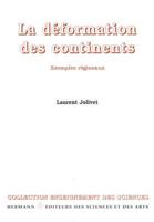 La Déformation des continents: exemples régionaux (HR.ENSEIG.SCIEN) (French Edition) 2705662715 Book Cover