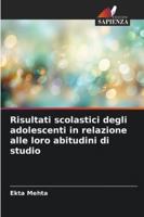 Risultati scolastici degli adolescenti in relazione alle loro abitudini di studio (Italian Edition) 6202475374 Book Cover