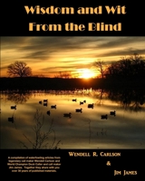 Wisdom and Wit From the Blind 1087818281 Book Cover