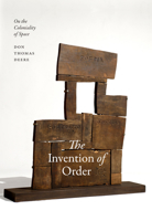 The Invention of Order: On the Coloniality of Space 1478029420 Book Cover