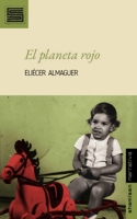 El planeta rojo (Spanish Edition) B0GS2V9YXD Book Cover