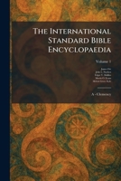 The International Standard Bible Encyclopaedia: A - Clemency 1025746627 Book Cover