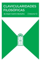 Clavicularidades Filosóficas (Portuguese Edition) 6526633196 Book Cover
