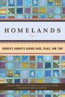 Homelands: Women's Journeys Across Race, Place, and Time 158005188X Book Cover
