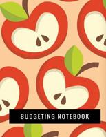 Budgeting Notebook: Apple Design Money Management With Calendar 2018-2019 Guide to check your Financial Health |Income List, Monthly Expense ... 1724045598 Book Cover