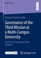 Governance of the Third Mission at a Multi-Campus University: The Case of Cooperative Study Programs 3658365250 Book Cover