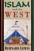 Islam and the West 0195090616 Book Cover