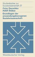 Grundlagen Der Anwendungsbezogenen Sozialwissenschaft 3531214489 Book Cover