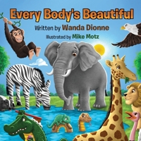 Every Body's Beautiful B0CTX24T9B Book Cover