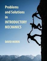 Problems and Solutions in Introductory Mechanics 1482086921 Book Cover