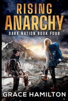 Rising Anarchy (Dark Nation) B0DYKWHZFS Book Cover