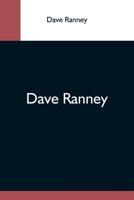 Dave Ranney 9354593712 Book Cover