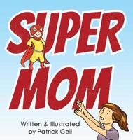 Supermom 0999862928 Book Cover