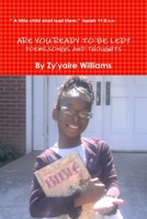 ARE YOU READY TO BE LED? B00930EX2E Book Cover