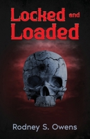 Locked and Loaded B0FD8TVWW7 Book Cover