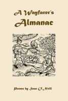 A Wayfarer's Almanac B0FR4Y121Z Book Cover