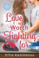 Love is Worth Fighting for 0578282518 Book Cover
