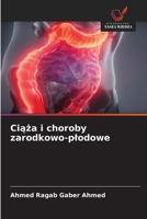 Ciaza i choroby zarodkowo-plodowe (Polish Edition) 6630006585 Book Cover
