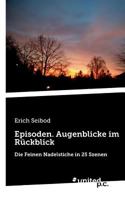 Episoden. Augenblicke Im Rückblick (German Edition) 3710341620 Book Cover