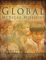 Global Medical Missions, Preparation, Procedure, Practice 1632692791 Book Cover