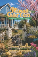 MINAS GARTEN: DIE KOMPLETTE GESCHICHTENBUCH-SAMMLUNG B0HCRMLK2J Book Cover