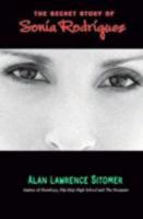 The Secret Story of Sonia Rodriguez 1423110722 Book Cover