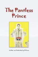 The Pantless Prince 145001299X Book Cover