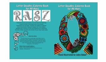 Letter Doodles Alphabet Coloring Book: Coloring Book for Adults and All Ages 0997267615 Book Cover