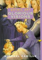 Gothic Art: Glorious Visions 0131830600 Book Cover