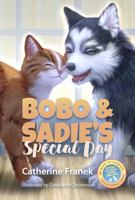 Bobo and Sadie's Special Day 0578739003 Book Cover