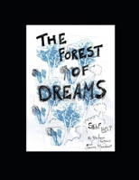The Forest Of Dreams: Self Help (Searching For Elf) B0CVN8XTWC Book Cover